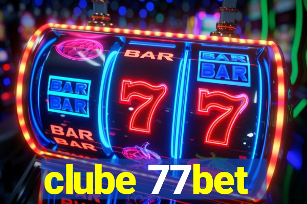 clube 77bet